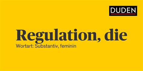 regulation bedeutung.